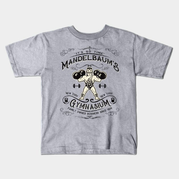 Mandelbaum's Gym It's Go Time Lts Kids T-Shirt by Alema Art